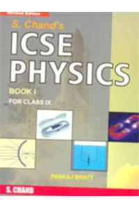 S. Chand'S Icse Physics Book I For Ix