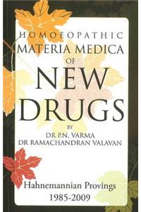 Homoeopathic Materia Medica of New Drugs