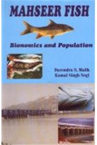 Mahseer Fish Bionomics and Population: Impact on Fish Biology