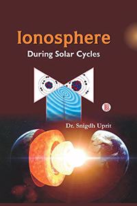 Ionosphere: During Solar Cycles