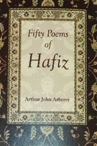 Fifty Poems Of Hafiz