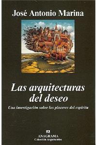 Arquitecturas del Deseo, Las