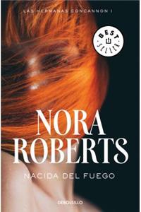 Nacida del Fuego 1 / Born in Fire (Born in Trilogy Series)