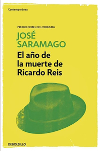 El Año de la Muerte de Ricardo Reis / The Year of the Death of Ricardo Reis