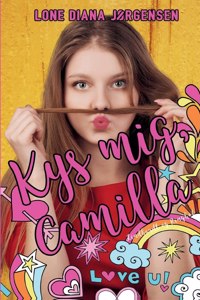 Kys mig, Camilla
