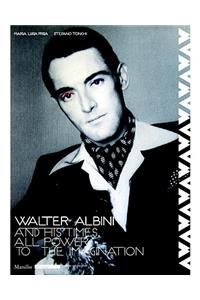 Walter Albini and His Time