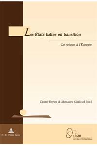 Les États Baltes En Transition