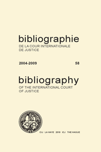Bibliography of the International Court of Justice (English/French Edition)