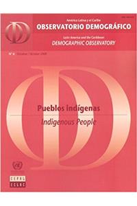 Latin America and the Caribbean Demographic Observatory: Indigenous People - Year III (Includes CD-Rom).