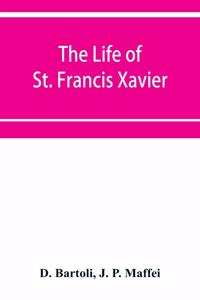 life of St. Francis Xavier