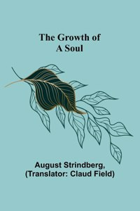 Growth of a Soul