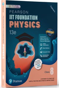 Pearson IIT Foundation' 25 Physics Class 8 | For JEE, NTSE & Olympiad Exams | As per CBSE, ICSE & State Curriculums | Includes JEE Practice Questions | Free acess to 11 Online Assessments, 55 Video Solutions & Interactive Tests via Pearson MyInsigh