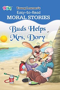 Buds Helps Mrs. Dory