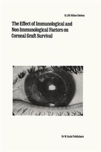 Effect of Immunological and Non-Immunological Factors on Corneal Graft Survival