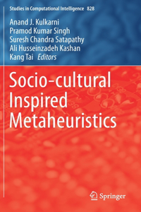 Socio-Cultural Inspired Metaheuristics