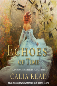 Echoes of Time Lib/E