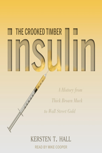 Insulin - The Crooked Timber