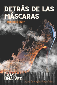 Detrás de las máscaras
