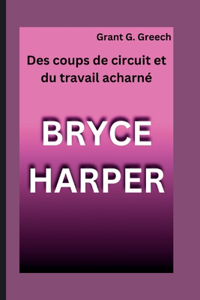 Bryce Harper