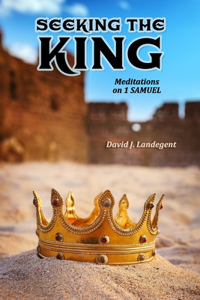 Seeking the King