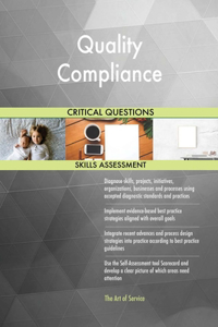 Quality Compliance Critical Questions Skills Assessment