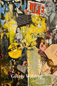 Life is Fleeting, Life is People