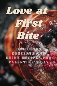 Love at First Bite