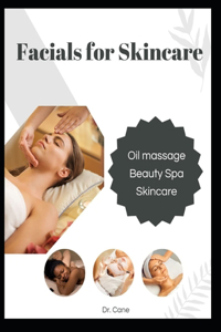 Facials for Skincare