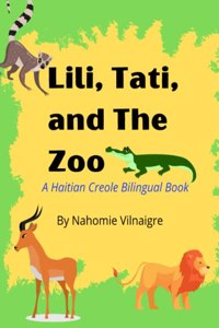 Lili, Tati, And The Zoo
