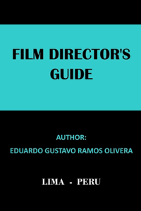 Film Director´s Guide