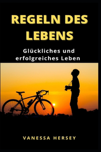 Regeln Des Lebens