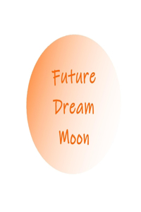 Future Dream Moon