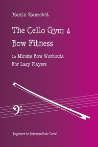 Cello Gym 4