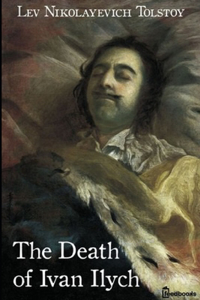 The Death of Ivan Ilych