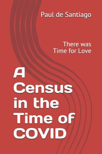 A Census in the Time of COVID