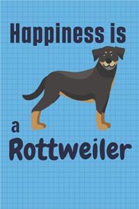 Happiness is a Rottweiler