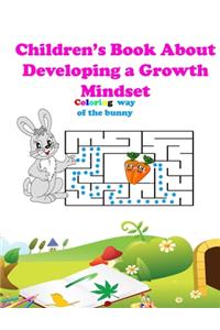 Children's Book About Developing a Growth Mindset