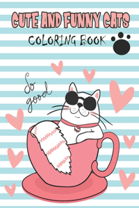 Cute And Funny Cats Coloring Book