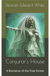 Conjuror's House