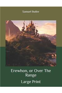 Erewhon, or Over The Range