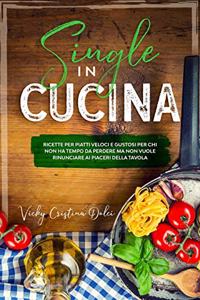 Single in cucina