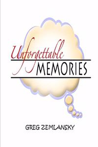 Unforgettable Memories