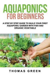 Aquaponics For Beginners