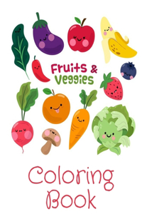 Fruits & Veggies Coloring Book