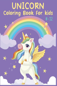 Unicorn Coloring Book for Kids 8-12