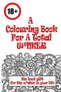 colouring book for a total W*NKER