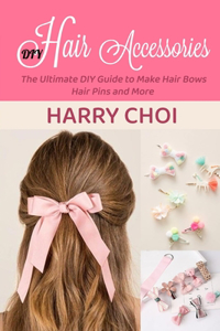 DIY Hair Accessories