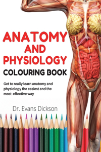 Anatomy and physiology colouring book