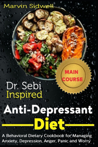 Dr. Sebi Inspired Anti-Depressant Diet