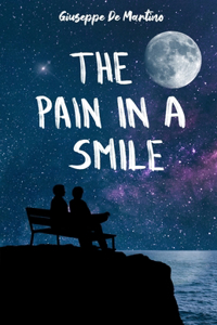 Pain in a Smile